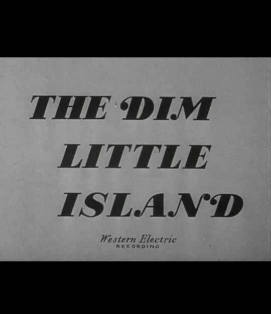 [1949][英国][纪录]《The Dim Little Island》[4K][1080P][迅雷BT][资源下载]