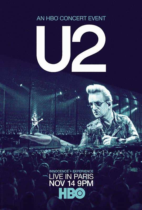 [2015][美国][纪录]《U2: Innocence   Experience, Live in Paris》[4K][1080P][迅雷BT][资源下载]