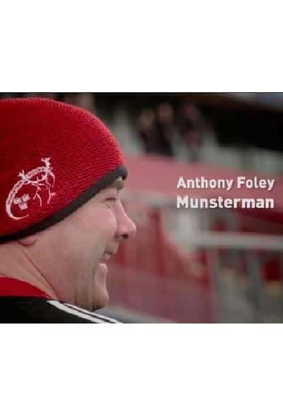 [2017][爱尔兰][纪录]《Anthony Foley: Munsterman》[4K][1080P][迅雷BT][资源下载]