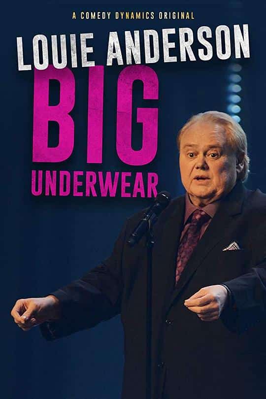 [2018][美国][喜剧]《Louie Anderson: Big Underwear》[4K][1080P][迅雷BT][资源下载]
