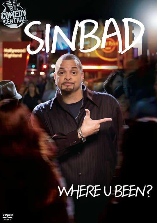 [2010][美国][]《Sinbad: Where U Been?》[4K][1080P][迅雷BT][资源下载]