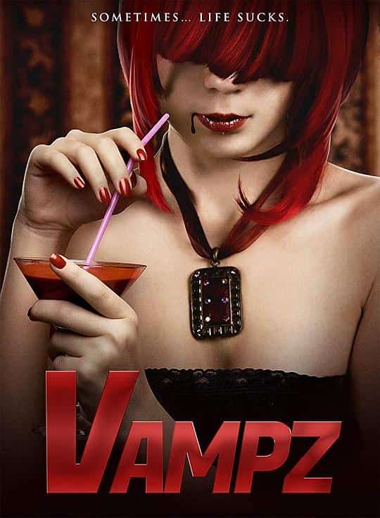 [2019][美国][喜剧]《Vampz!》[4K][1080P][迅雷BT][资源下载]