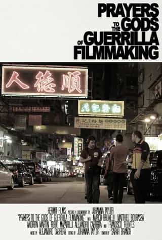 [2014][美国][纪录]《Prayers to the Gods of Guerrilla Filmmaking》[4K][1080P][迅雷BT][资源下载]