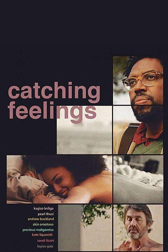 [2018][南非][剧情]《Catching Feelings》[4K][1080P][迅雷BT][资源下载]