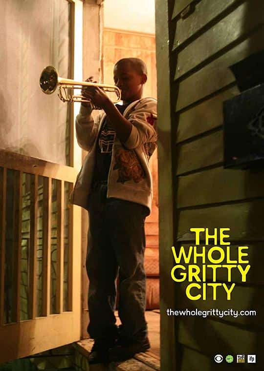 [2013][美国][纪录]《The Whole Gritty City》[4K][1080P][迅雷BT][资源下载]