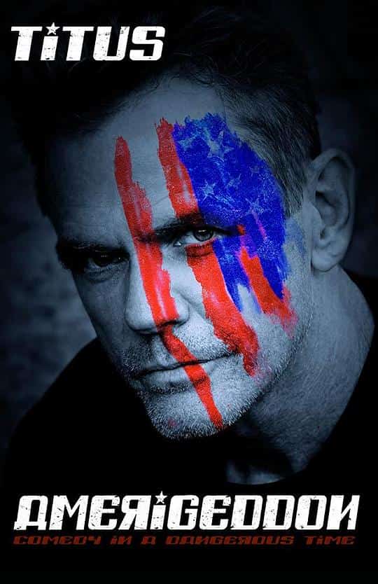 [2018][美国][喜剧]《Christopher Titus: Amerigeddon》[4K][1080P][迅雷BT][资源下载]