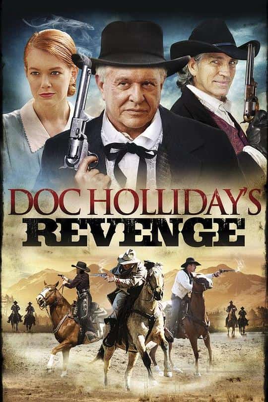 [2014][美国][西部]《Doc Holliday's Revenge》[4K][1080P][迅雷BT][资源下载]
