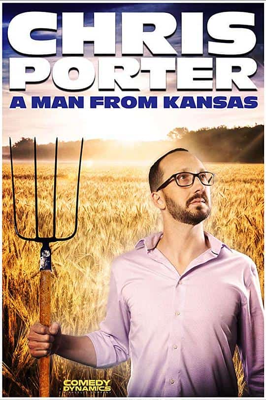 [2019][美国][喜剧]《Chris Porter: A Man from Kansas》[4K][1080P][迅雷BT][资源下载]
