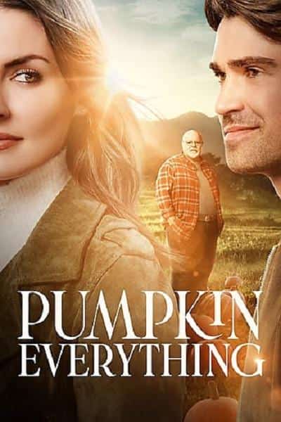 [2022][加拿大][喜剧]《Pumpkin Everything》[4K][1080P][迅雷BT][资源下载]
