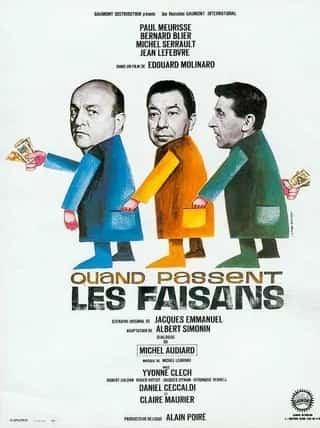 [1965][法国][喜剧]《Quand passent les faisans》[4K][1080P][迅雷BT][资源下载]