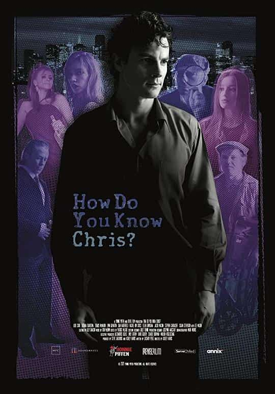 [2020][澳大利亚][]《How Do You Know Chris?》[4K][1080P][迅雷BT][资源下载]