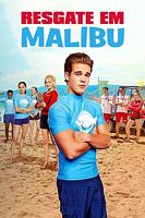 【蓝光|原盘|收藏】《马里布救生队malibu.rescue.2019》[4K][2160P][7.81 GB][美国]