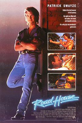 【蓝光|原盘|收藏】《威龙杀阵[RU]...Road.House.1989.4k.Restoration.Vinegar.Syndrome.BDRip-HEVC.1080p.mkv[11.26G]》[4K][2160P][11.26GB][美国]