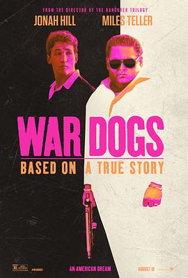 【蓝光|原盘|收藏】《军火贩[HDR+杜比视界双版本][中文字幕].War.Dogs.2016》[4K][2160P][11.64GB][美国]