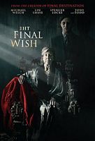【蓝光|原盘|收藏】《遗愿.The.Final.Wish.2018.1080p.WEB-DL.H264.CHS-BTBT4K[2.19G]》[4K][2160P][2.19GB][美国]
