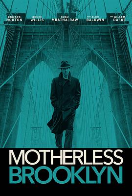 【蓝光|原盘|收藏】《布鲁克林秘案Motherless.Brooklyn.2019》[4K][2160P][3.99GB][美国]