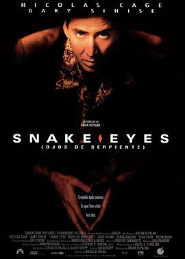 【蓝光|原盘|收藏】《蛇眼Snake Eyes (1998) [》[4K][2160P][4.42GB][美国]