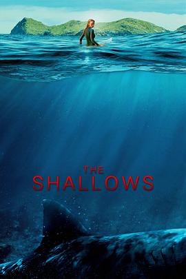 【蓝光|原盘|收藏】《鲨滩The Shallows (2016) [》[4K][2160P][4.01GB][美国]