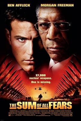【蓝光|原盘|收藏】《惊天核网The Sum Of All Fears (2002) [》[4K][2160P][5.56GB][美国]