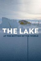 美国电影《The Lake At The Bottom Of The World (2022) [720p] [WEBRip] [842.54M]》[4K/1080P][][迅雷BT][资源下载]