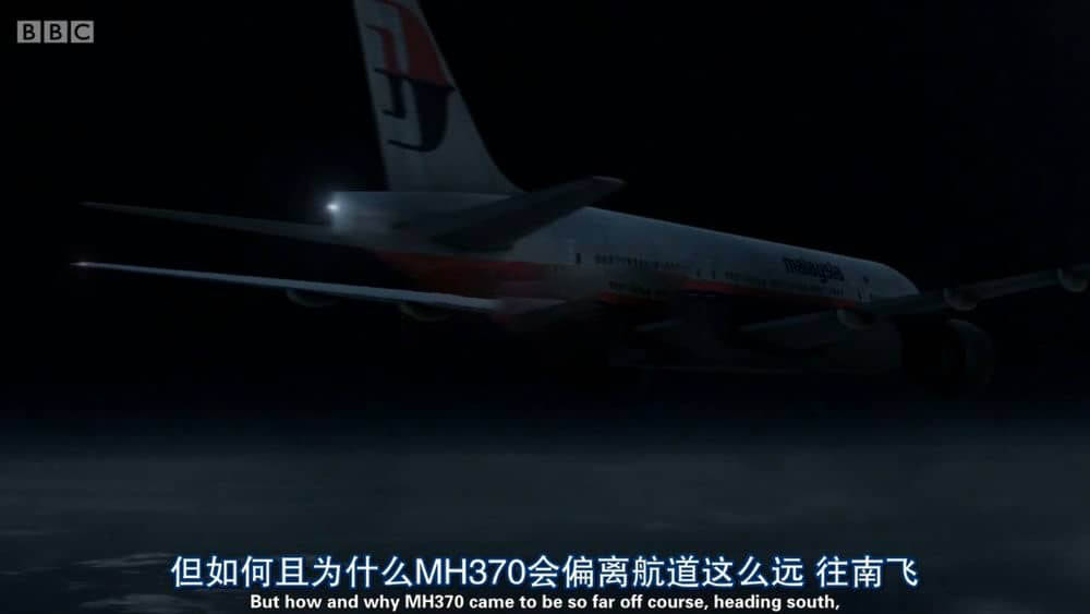 BBC纪录片《马航370，你在哪？Where is Flight MH370? 2014》[全1集][中英双字][720P][网盘][资源下载]