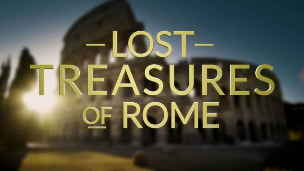 国家地理纪录片《罗马失落的宝藏 Lost Treasures of Rome 2022》[全6集][中字][1080P][网盘][资源下载]