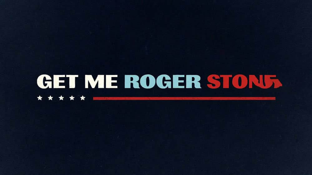 Netflix纪录电影《快找罗杰·斯通 Get Me Roger Stone 2017》[无字幕][外挂字幕][1080P][网盘][资源下载]