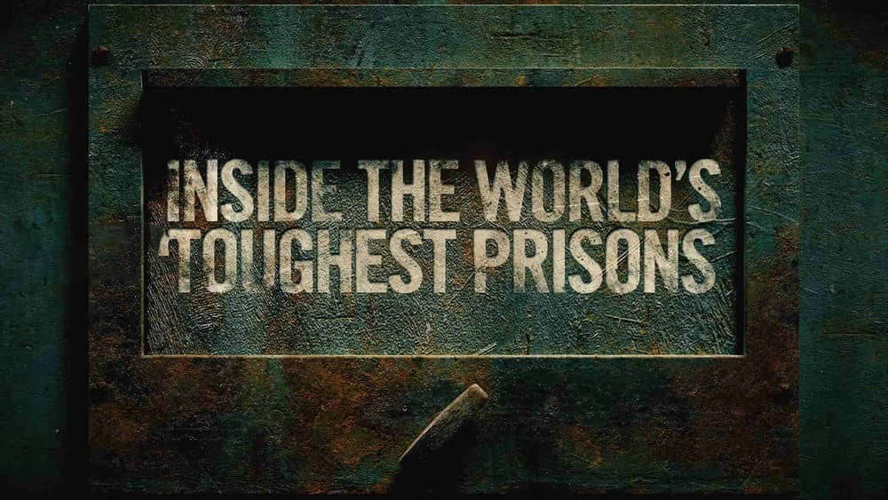 Netflix纪录片《深入全球最难熬的监狱 最凶监狱大揭秘 Inside the World's Toughest Prisons 2021》[ 第五季全3集][中字][1080P][网盘][资源下载]