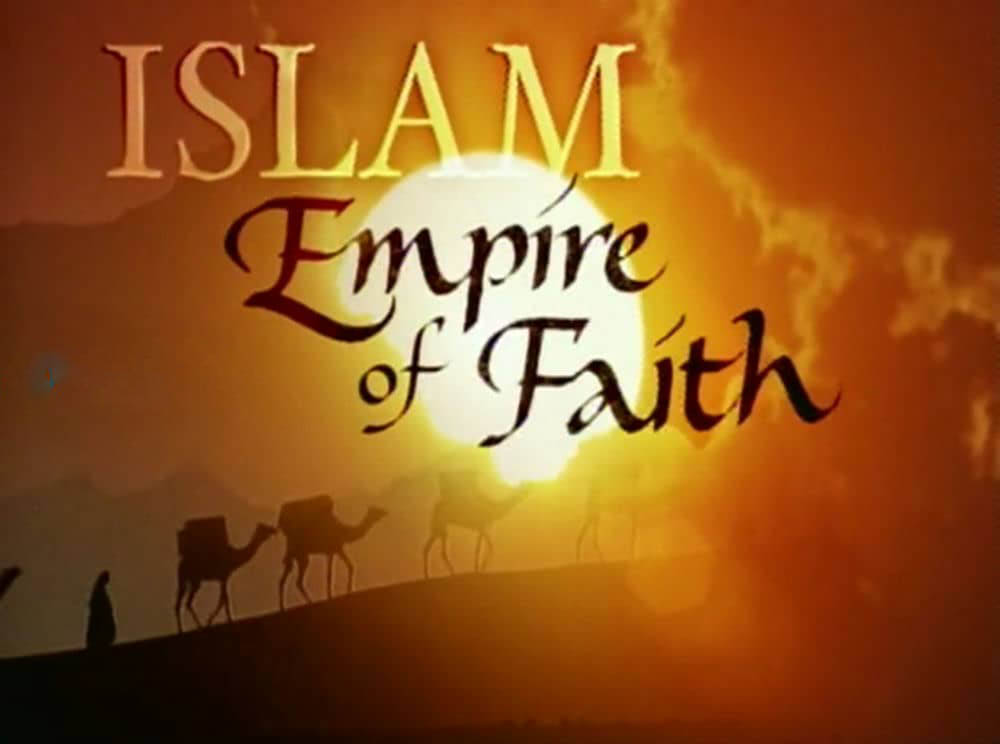 PBS纪录片《伊斯兰：信仰帝国 Islam:Empire of Faith 2000》[全3集][中英双字][DVD画质][网盘][资源下载]