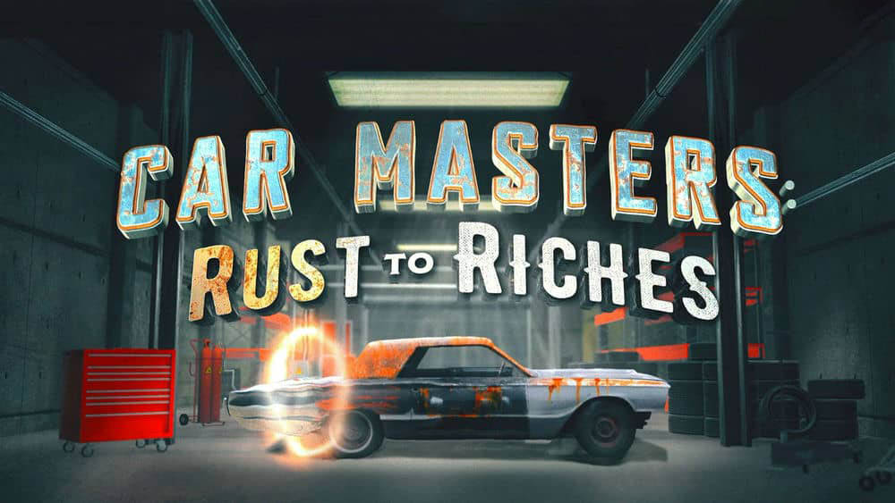 Netflix纪录片《改车大师：化腐朽为神奇 Car Masters:Rust to Riches 2022》[第四季全8集][中字][1080P][网盘][资源下载]