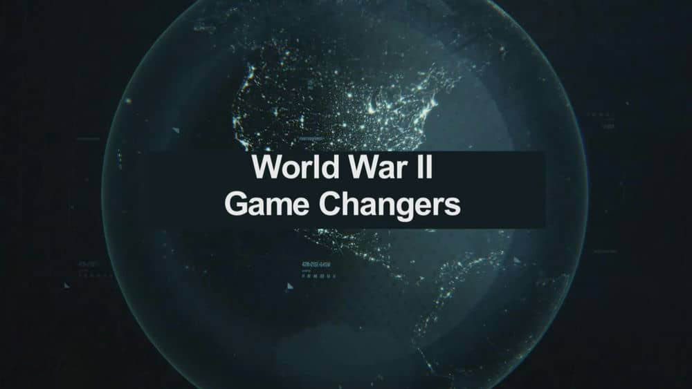 纪录片《改变二战的十大武器 二战：战争改变者 World War II game changers》[全1集][无字幕][外挂字幕][1080P][网盘][资源下载]