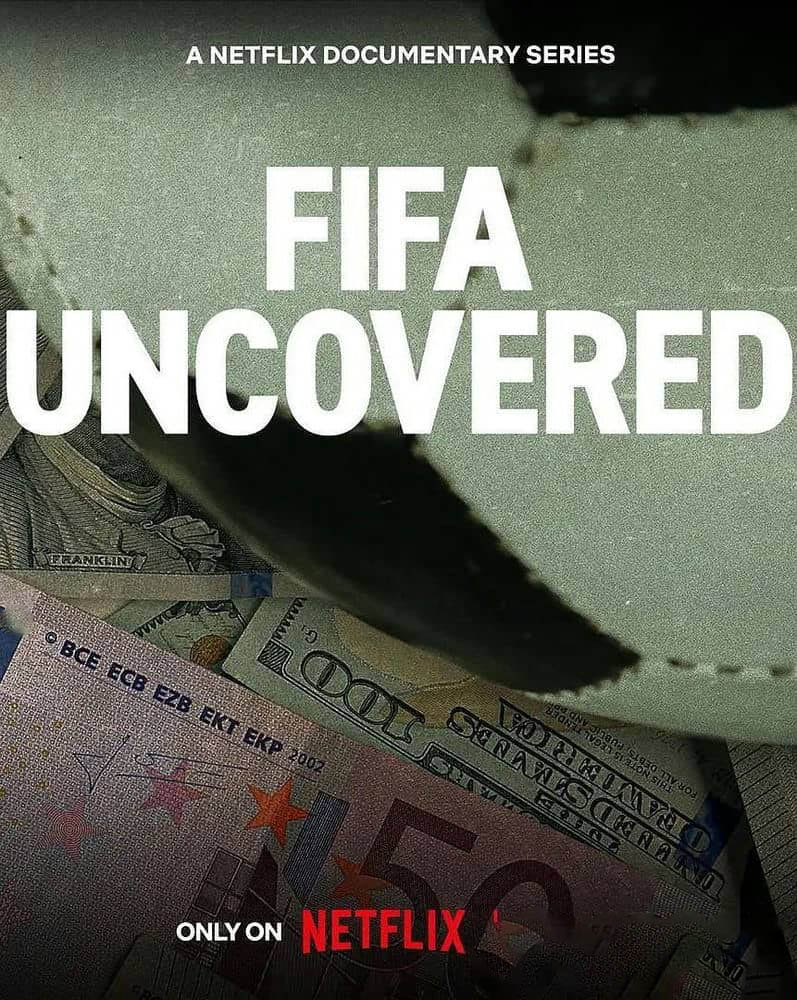 Netflix纪录片《国际足联解密 FIFA Uncovered 2022》[全4集][中字][4K][1080P][网盘][资源下载]