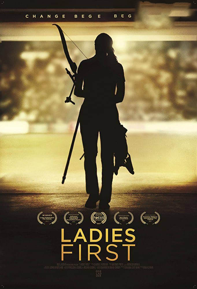 Netflix纪录片《女射箭手：冠军传奇 Ladies First 2017》[全1集][中字][1080P][网盘][资源下载]