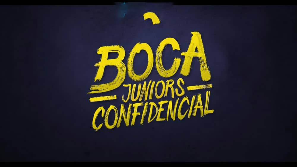 Netflix纪录片《博卡青年队：备战机密 Boca Juniors Confidential 2018》[全4集][中字][720P][网盘][资源下载]