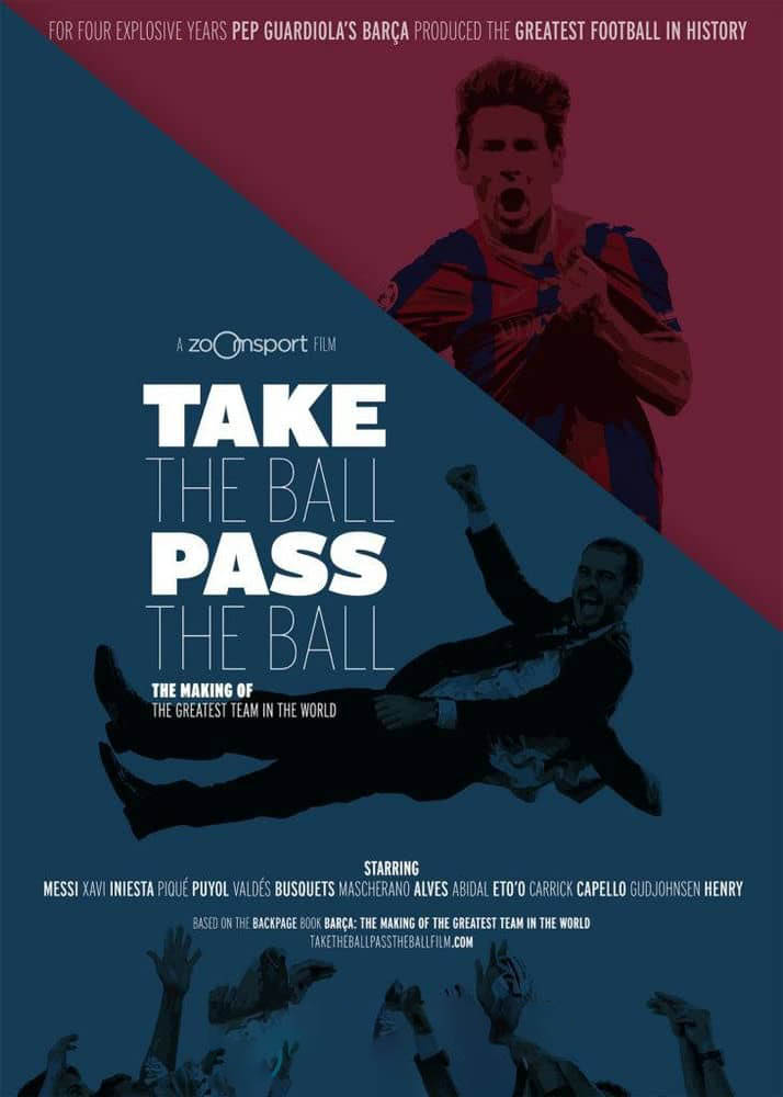 纪录电影《传控 Take The Ball Pass The Ball 208》[中英双字][720P][网盘][资源下载]