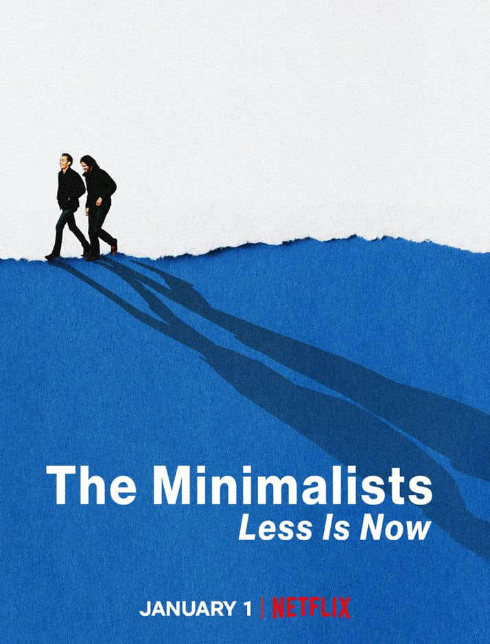 Netflix纪录片《极简主义：时机已到 The Minimalists:Less Is Now 2021》[全1集][无字幕][外挂字幕][1080P][网盘][资源下载]