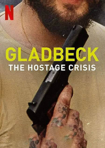 Netflix纪录片《格拉德贝克人质危机 Gladbeck:The Hostage Crisis 2022》[全1集][中字][1080P][网盘][资源下载]