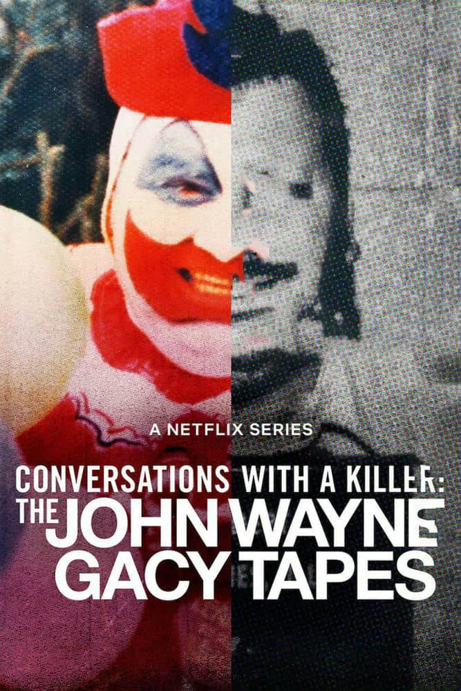 Netflix纪录片《对话杀人魔：小丑杀手访谈录 Conversations with a Killer:The John Wayne Gacy Tapes 2022》[全3集][中字][1080P][网盘][资源下载]