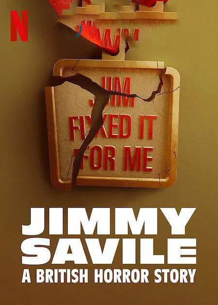 Netflix纪录片《吉米·萨维尔：英国恐怖故事 Jimmy Savile:A British Horror Story 2022》[全2集][中字][1080P][网盘][资源下载]