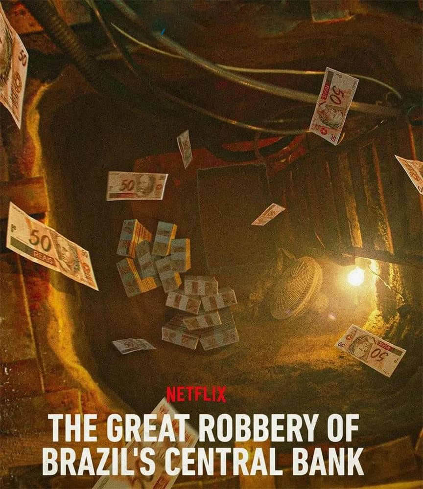 Netflix纪录片《巴西央行大劫案 Hei$t:The Great Robbery of Brazil's Central Bank 2022》[全3集][中字][1080P][网盘][资源下载]