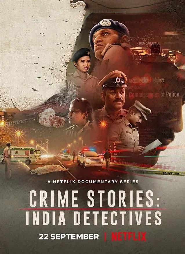 Netflix纪录片《犯罪故事：印度重组案 Crime Stories:India Detectives 2021》[全4集][中字][1080P][网盘][资源下载]