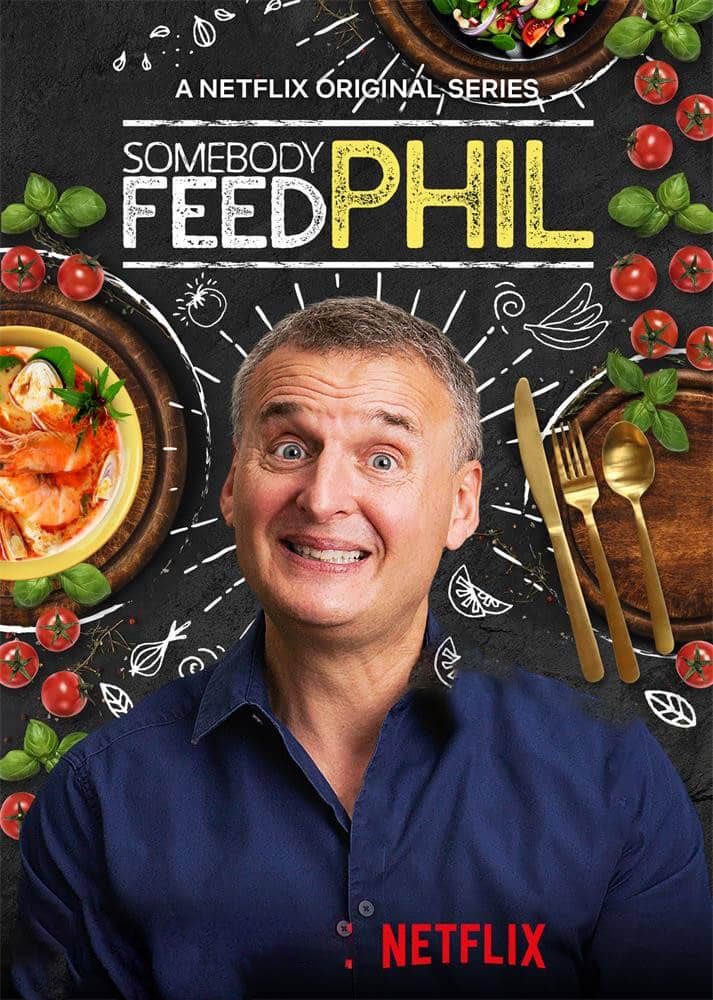 Netflix纪录片《菲尔来蹭饭 Somebody Feed Phil 2020》[第四季全5集][无字幕][外挂字幕][4K][1080P][网盘][资源下载]