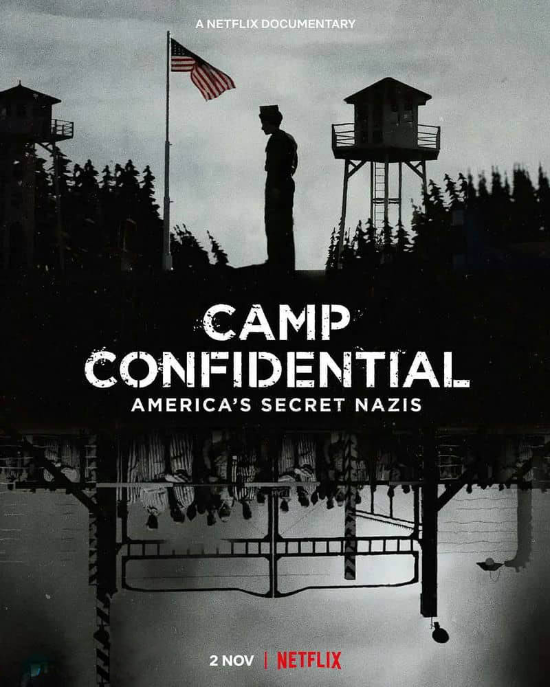 Netflix纪录片《绝密战俘营：纳粹精英在美国 Camp Confidential:America's Secret Nazis 2021》[全1集][中字][1080P][网盘][资源下载]