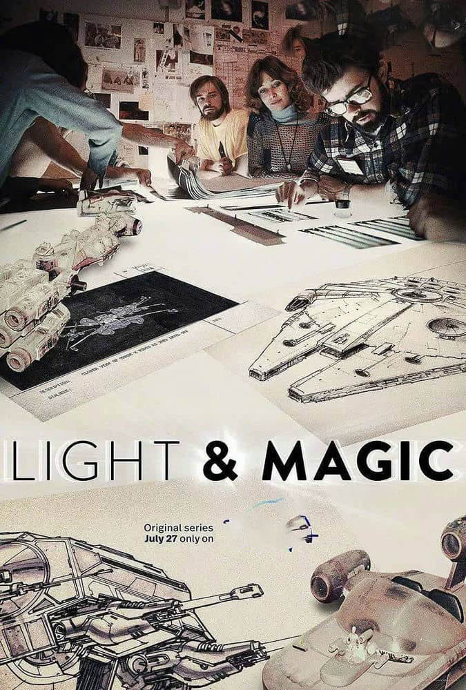 Disney+纪录片《光影与魔法 Light & Magic 2022》[全6集][中字][4K][1080P][网盘][资源下载]