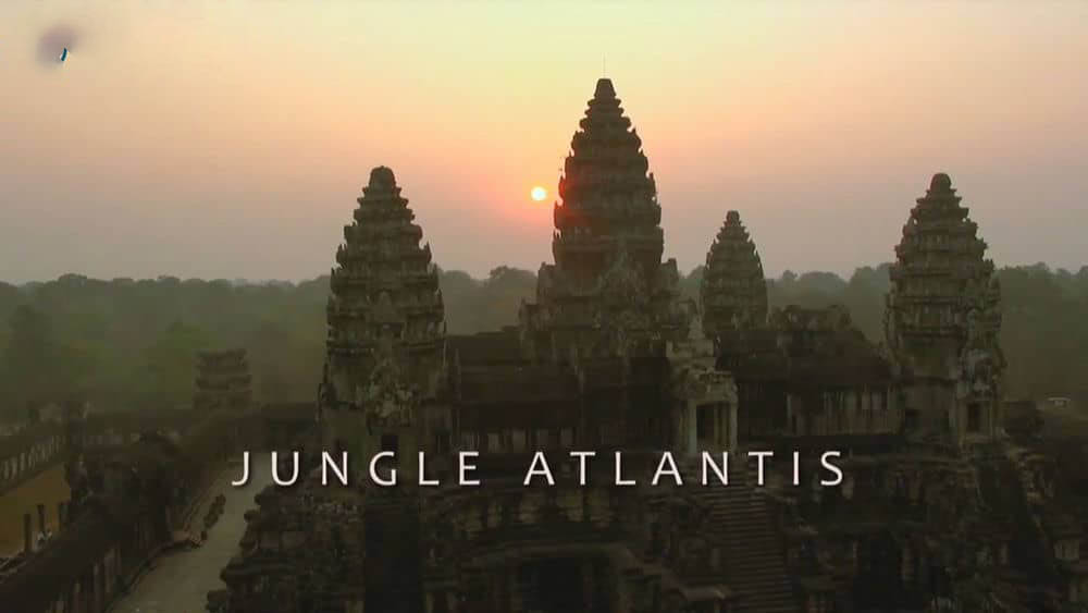 BBC纪录片《丛林中的亚特兰蒂斯-吴哥窟 Jungle Atlantis 2014》[全2集][中英双字][720P][网盘][资源下载]