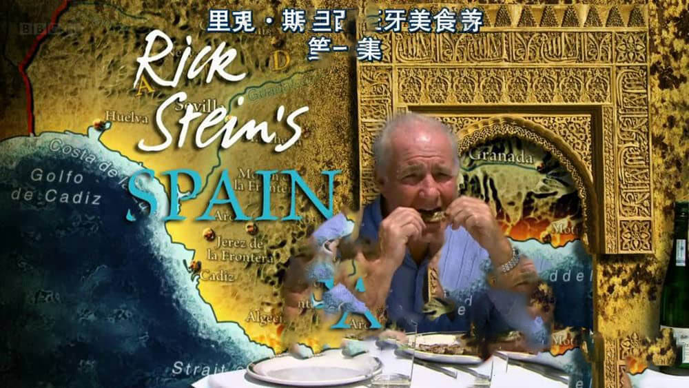 BBC美食纪录片《里克·斯坦的西班牙美食之旅 Rick Stein's Spain》[全4集][中英双字][720P][网盘][资源下载]