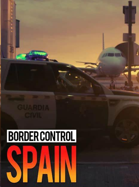 探索频道纪录片《西班牙边境护卫队 第一季 Border Control Spain 2017》[ 全14集][中字][DVD画质][网盘][资源下载]