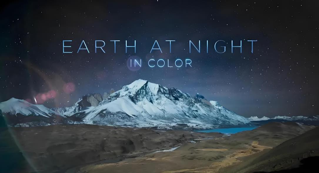 Apple TV+纪录片《夜色中的地球 Earth at Night in Color 2020》[全6集][中字][1080P][网盘][资源下载]